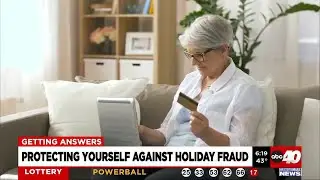 Protecting yourself against holiday fraud