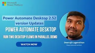 Запускайте процессы Power Automate Desktop параллельно🚀 | Обновления Power Automate Desktop верси...
