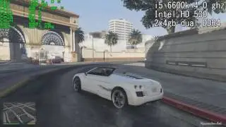 I5 6600k 4.0 GHZ | Intel HD 530 | GTA 5 TEST | 1280x720 HD