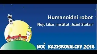 Noč raziskovalcev 2014 / Nejc Likar, Institut 'Jožef Stefan'