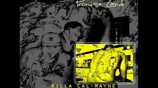 KILLA CAL WAYNE - The Game