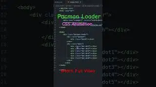 #4/500 - CSS Loader - Pacman Loader 