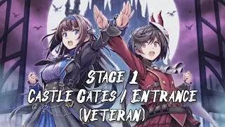 Gal Guardians: Demon Purge - Stage 1, Castle Gates/Entrance (Veteran) Playthrough
