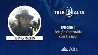 Talk Alta: Sele&ccedil;&atilde;o Centen&aacute;ria com Cia Azul