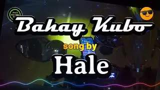 Bahay Kubo - Hale [Best OPM Sing-Along Version]
