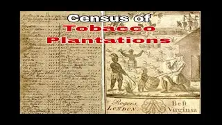 Virginia Census of Tobacco Plantations 1725, 1728 and 1729