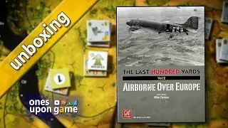 Last Hundred Yards Vol.2 - Airborne Over Europe || unboxing