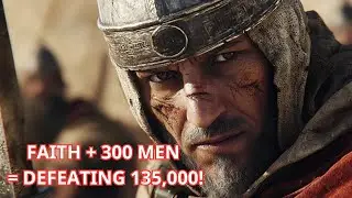 This One Man Led 300 Soldiers to Victory Against 135,000 &ndash; You Won&rsquo;t Believe How!