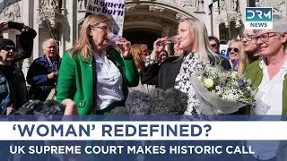 UK Supreme Court Defines 'Woman' by Biological Sex in Landmark Ruling | DRM News | AM1B