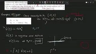 Non Linear Systems 18:Invariant Set Theorem