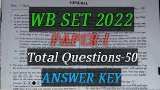 WB SET 2022/ GENERAL PAPER / PAPER-1/ ANSER KEY/ Total Q-50