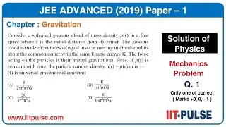 Solution of JEE Advanced 2019 Physics (Mechanics) P-1 Q.1