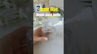 What's the magic of super glue to repair broken glass bottles? #repair #shorts #glass glue #tips