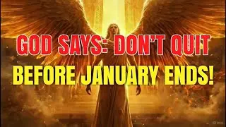 GOD SAYS: The Delay Was Protection &ndash; Your Breakthrough Hits End of January 2026! ⏳✨
