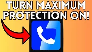 How to Turn On Maximum Protection in Truecaller (Full Guide) 2025!