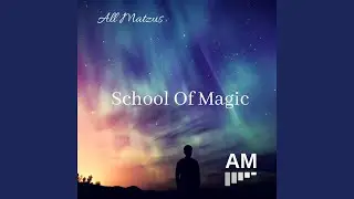 School Of Magic