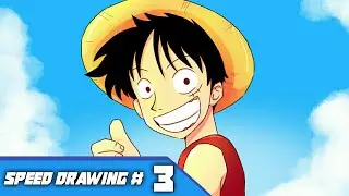 Speed Drawing : Luffy