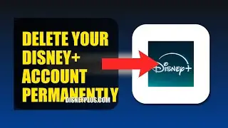 How To Delete Your Disney+ Account Permanently 2025 (2026)