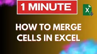How to merge cells in EXCEL