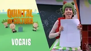 Quintal da Cultura - Vogais