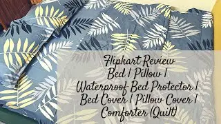 Sleepy Head Bed | Pillow | Water Proof Bed Cover | Flipkart Comforter (Quilt) | Unboxing in Tamil