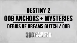 9 Glitch / OOB Ascendant Anchors + Mysteries Locations Debris of Dreams - Shattered Realm Guide
