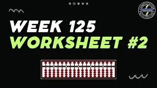 Abacus Free Online Course - Week 125 - WS-2