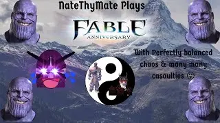 More Fable Anniversary which means more perfectly balanced CHAOS