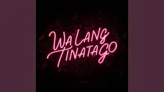 Walang Tinatago