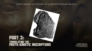 Translating the Proto-Sinaitic Inscriptions | Patterns+ | Part 3