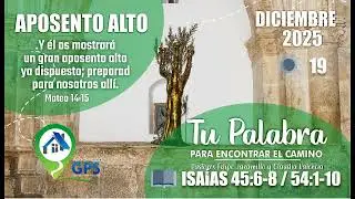 TU PALABRA PARA ENCONTRAR EL CAMINO 19 DE DICIEMBRE DE 2025