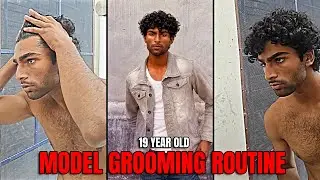 GROOMING ROUTINE OF 19-YEAR-OLD (MODEL)