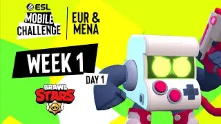 EUR/MENA Brawl Stars | Week 1 Day 1 | ESL Mobile Challenge Fall 2021