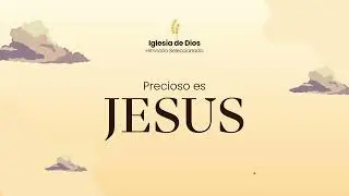 198_JESÚS_ES_PRECIOSO-