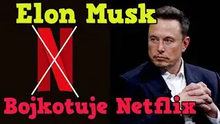 Elon Musk Bojkotuje Netflix Za Promowanie Postępowości W Bajkach Dla Dzieci
