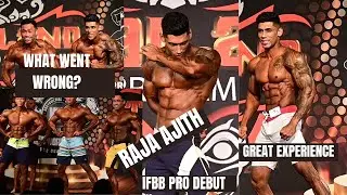 RAJA AJITH PRO DEBUT || WHAT WENT WRONG ? || IFBB PRO LEAGUE THAILAND