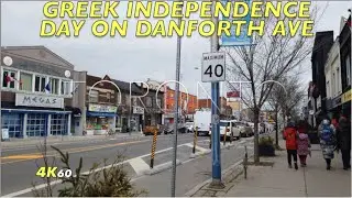 Toronto Greektown Walk - North Along Broadview Ave & Then East On Danforth On Greek Independence Day