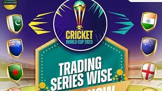 Exchange 22 World Cup Serieswise trading