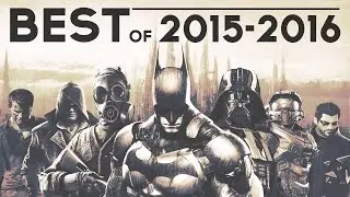 Best Games of 2015 & 2016 MASHUP 