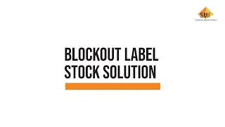 Blockout Label Stock Solution