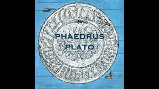 Phaedrus - Plato - Plato
