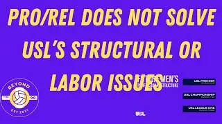 PRO/REL alone does not solve USL&rsquo;s structural or labor issues