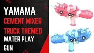 YAMAMA Cement Mixer Truck Themed Water Gun | High Capacity Long Range Water Squirt Guns #watergun
