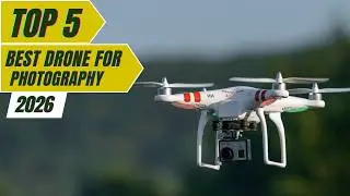 Best Drone For Photography In 2026
