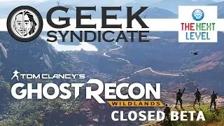 The Next Level  &ndash; Ghost Recon Wildlands Beta Chat
