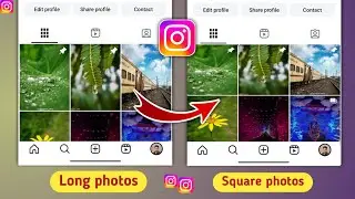 How to Change Instagram Grid Layout Back to Square