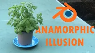Создайте анаморфную иллюзию с помощью Blender! (Урок по визуальным эффектам)