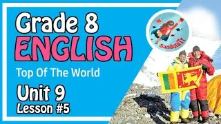Grade 8 English Language [ Unit 9--Lesson 05]  🇱🇰🪂🚩🧗‍♀️