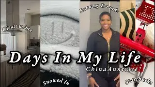 Days In My Life| Clean W/Me| Snowed In| Running Errands| Starbucks && More...