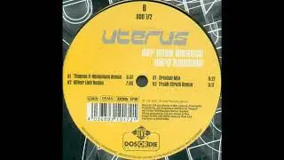 Uterus - Der Neue Mensch Wird Kommen (Frank Ellrich Remix) (Techno 2001)